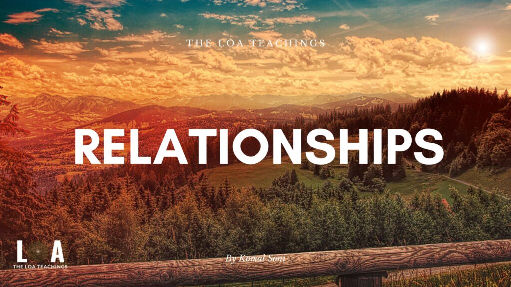 Relationships and the Law of Attraction