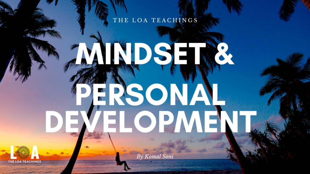 Mindset and Personal Development: Unlocking Your Manifesting Potential